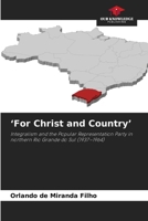 'For Christ and Country' 6209535305 Book Cover