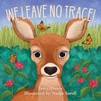 We Leave No Trace! 1951179374 Book Cover