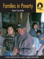 Families and Poverty: Volume I in the "Families in the 21st Century Series" (Families in the 21st Century) 0205502547 Book Cover