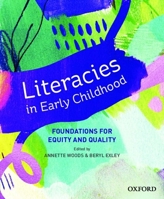 Literacies in Early Childhood: Foundations for Equitable, Quality Pedagogy 0190305142 Book Cover