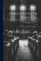 Direito Civil De Portugal: Das Cousas, Volume 2... 1022368435 Book Cover
