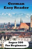 German Easy Reader: Super 500 1512029041 Book Cover