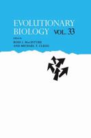 Evolutionary Biology, Vol. 33 (Evolutionary Biology) 1441933859 Book Cover