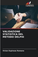 Validazione Statistica del Metodo Delphi 6205802023 Book Cover