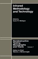 Infrared Methodology and Technology (Nondestructive Testing Monographs and Tracts, Vol 7) 113845589X Book Cover