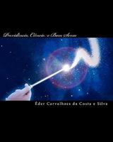 Previd�ncia, Ci�ncia e Bom Senso 1456473883 Book Cover