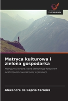 Matryca kulturowa i zielona gospodarka (Polish Edition) 6208411343 Book Cover