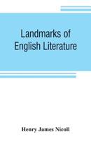 Landmarks of English Literature 0526822961 Book Cover