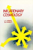 Inflationary Cosmology 9971978644 Book Cover