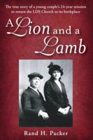 A Lion and A Lamb 1932898735 Book Cover