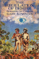 Regulation of Desire: Homo and Hetero Sexualities 1551640406 Book Cover