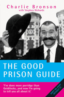 The Good Prison Guide 1843581906 Book Cover