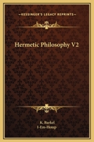 Hermetic Philosophy V2 1162582618 Book Cover