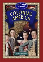 How'd They Do That in Colonial America? 1584158174 Book Cover