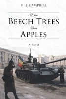 When Beech Tress Bear Apples 0578699060 Book Cover