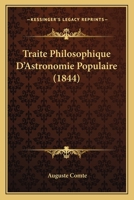 Traité Philosophique D'Astronomie Populaire 2013528922 Book Cover