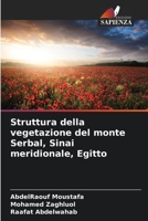 Struttura della vegetazione del monte Serbal, Sinai meridionale, Egitto (Italian Edition) 6209551386 Book Cover
