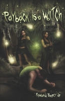 Payback Is a Witch 1657352099 Book Cover