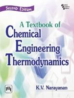 Textbook of Chemical Engineering Thermodynamics 8120347471 Book Cover