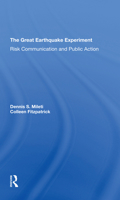 The Great Earthquake Experiment: Risk Communication and Public Action 0367292645 Book Cover