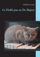 Le Diable joue en Do Majeur 2322268984 Book Cover