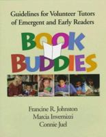 Book Buddies: Guidelines for Volunteer Tutors of Emergent and Early Readers 1572303476 Book Cover