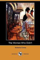 The Woman Who Didn't 1419188380 Book Cover