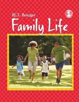 RCL Benzinger - Family Life -1 - student edition 0782915019 Book Cover