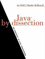 Java by Dissection: The Essentials of Java Programming 0201612488 Book Cover