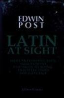 Latin at Sight: With an Introduction, Suggestions for Sight-Reading, and Selections for Practice (E-Book) 1164682962 Book Cover