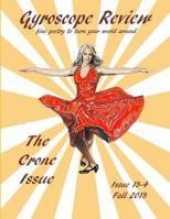 Gyroscope Review Issue 18-4 Fall 2018: The Crone Issue 1724068857 Book Cover