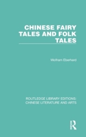 Chinese Fairy Tales and Folk Tales 1032244496 Book Cover
