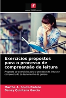 Exercícios propostos para o processo de compreensão de leitura: Proposta de exercícios para o processo de leitura e compreensão do testemunho de gênero 6203214396 Book Cover
