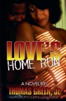 Love's Home Run (Jack & O Book 1) 0975420186 Book Cover
