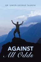 Against All Odds 148287721X Book Cover