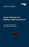 Unser Rücken im Bücken und Verzücken: mit den praktischen Wattebausch-Übungen 3837025527 Book Cover