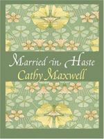 Married in Haste B0073P3TQC Book Cover