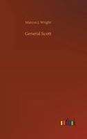 General Scott 150866370X Book Cover