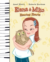 Elena & Miko: Hearing Hearts 3907403606 Book Cover