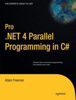 Pro.NET 4 Parallel Programming in C# 1430229675 Book Cover