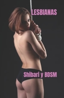LESBIANAS: Shibari y BDSM (Spanish Edition) B0GM41HTX1 Book Cover