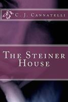 The Steiner House 1717524664 Book Cover