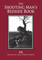 The Shooting Man's Bedside Book 187367466X Book Cover