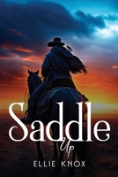 Saddle up 1787990834 Book Cover