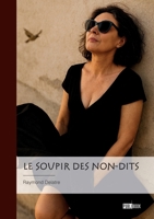 Le soupir des non-dits (French Edition) 234238839X Book Cover