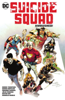 Suicide Squad, Vol. 2: Ambushed! 1779515316 Book Cover