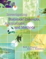Investigating Statistical Concepts, Applications, and Methods (with CD-ROM) 0495050644 Book Cover
