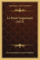 Le Poete Goguenard (1673) 1104777479 Book Cover