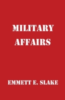 Military Affairs 1662904169 Book Cover