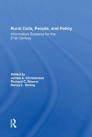 Rural Data, People, and Policy: Information Systems for the 21st Century 0367301725 Book Cover